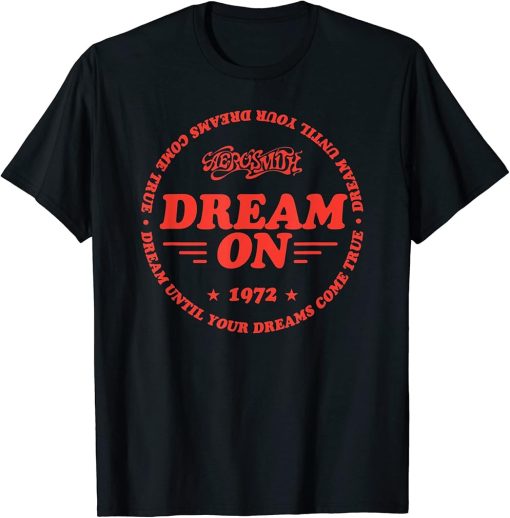 Dream Until Your Dreams Come True T-Shirt