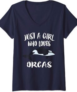 Womens Just A Girl Who Loves Orcas Whale Gift V-Neck T-Shirt